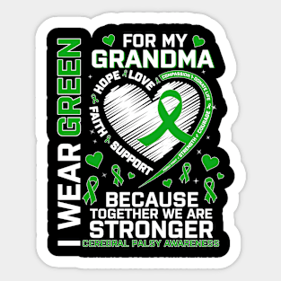 I Wear Green For Grandma Cerebral Palsy Awareness Sticker